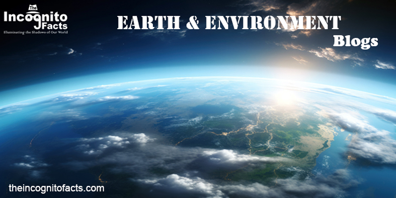 Earth and Environment